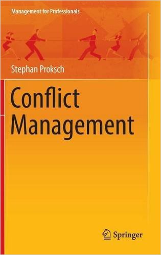 Stephan Proksch: Conflict Management (Management for Professionals)